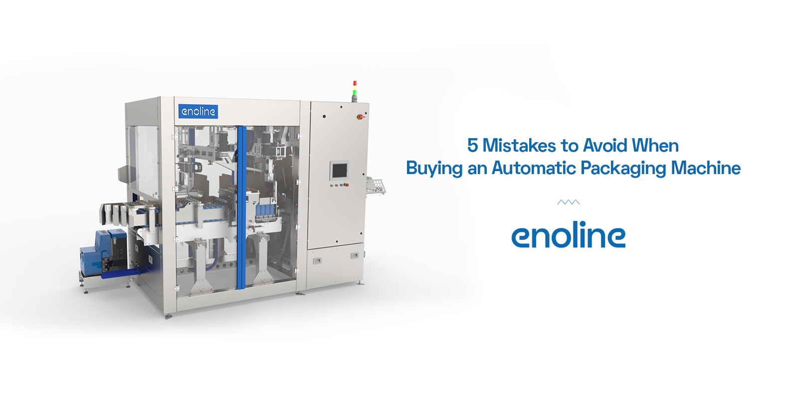 5 Mistakes to Avoid When Buying an Automatic Packaging Machine