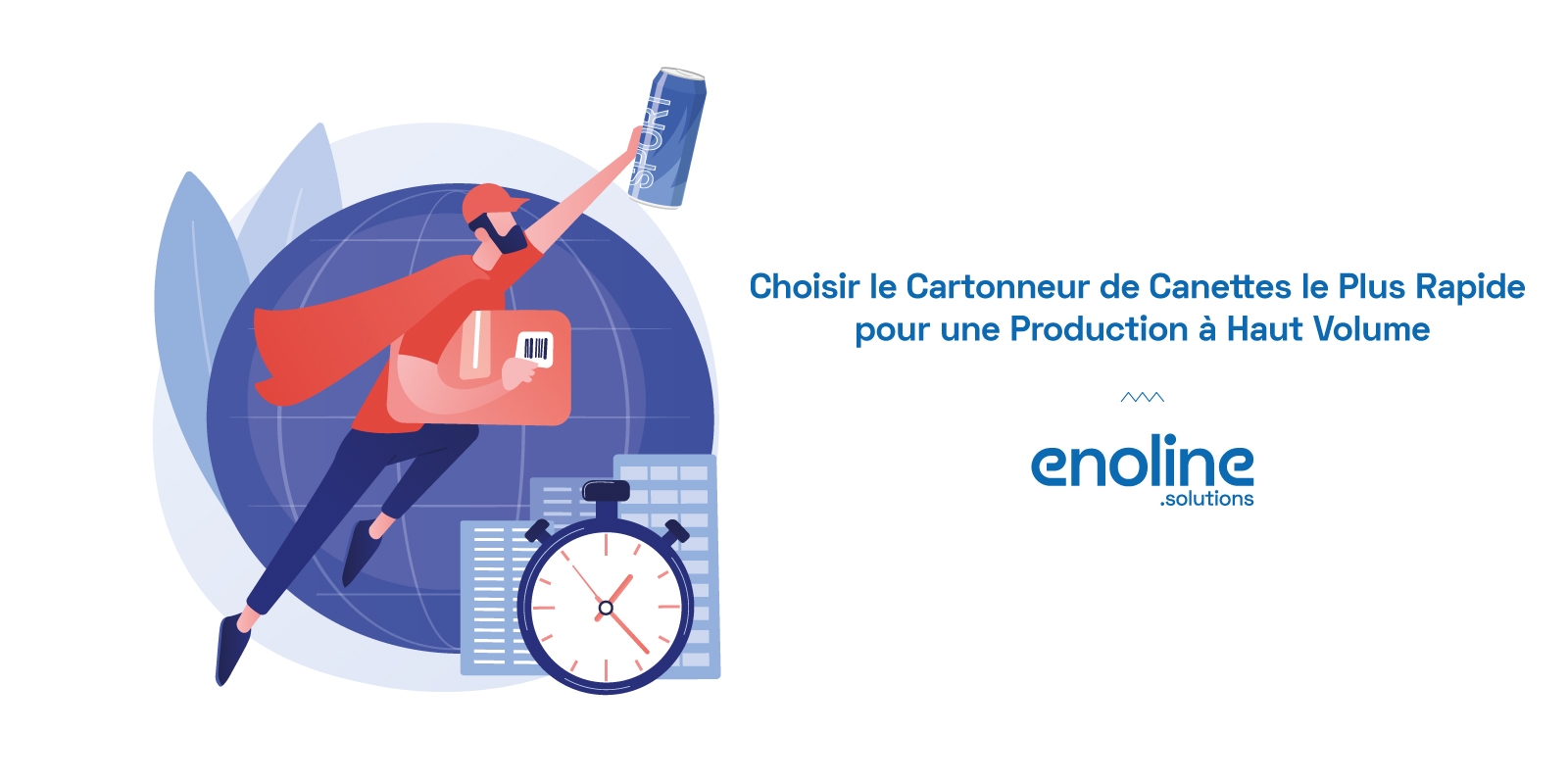 Choisir le Cartonneur de Canettes le Plus Rapide pour une Production à Haut Volume