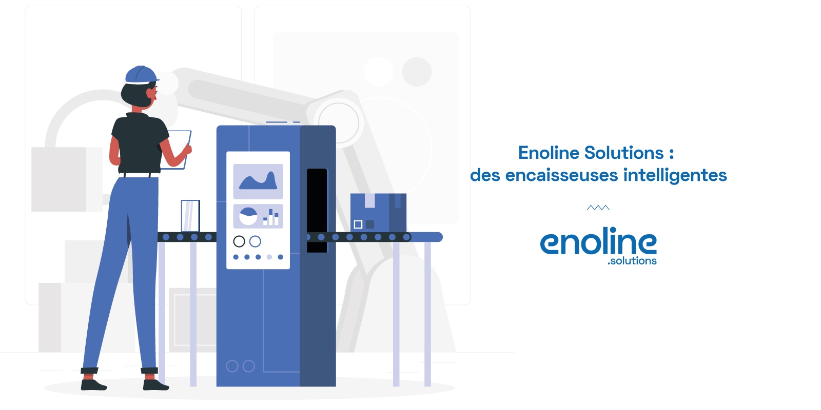 Enoline Solutions des encaisseuses intelligentes