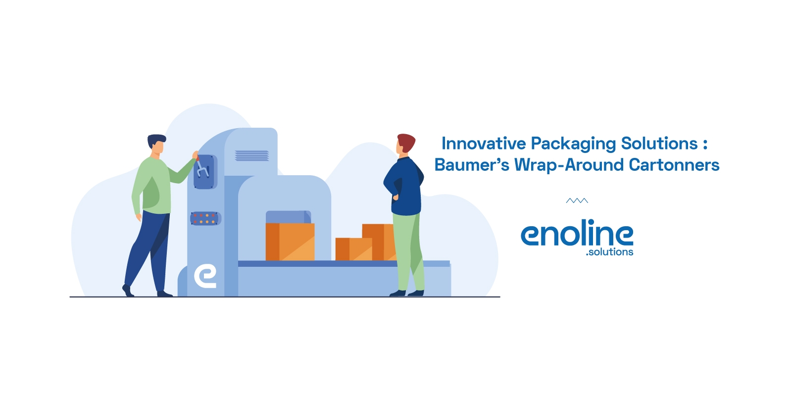 Innovative Packaging Solutions Baumers Wrap Around Cartonners