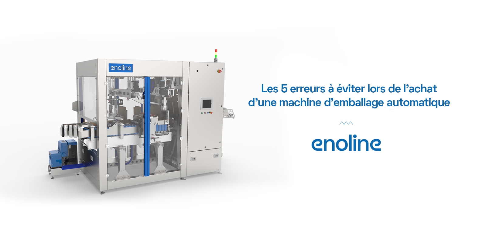 Les 5 erreurs à éviter lors de lachat dune machine demballage automatique