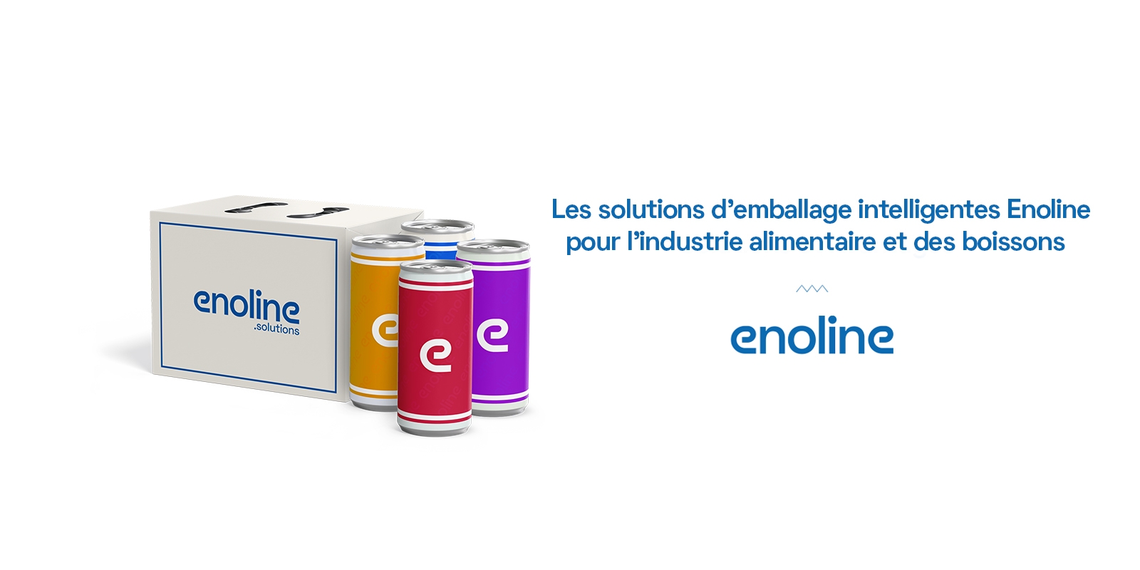 Les solutions emballage intelligentes Enoline pour lindustrie alimentaire et des boissons