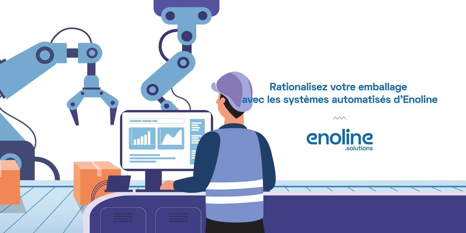 Rationalisez votre emballage avec les systèmes automatisés d Enoline