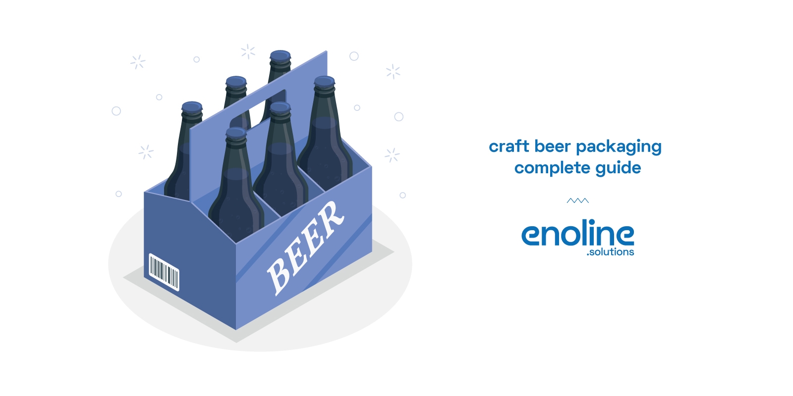 Craft beer packaging complete guide